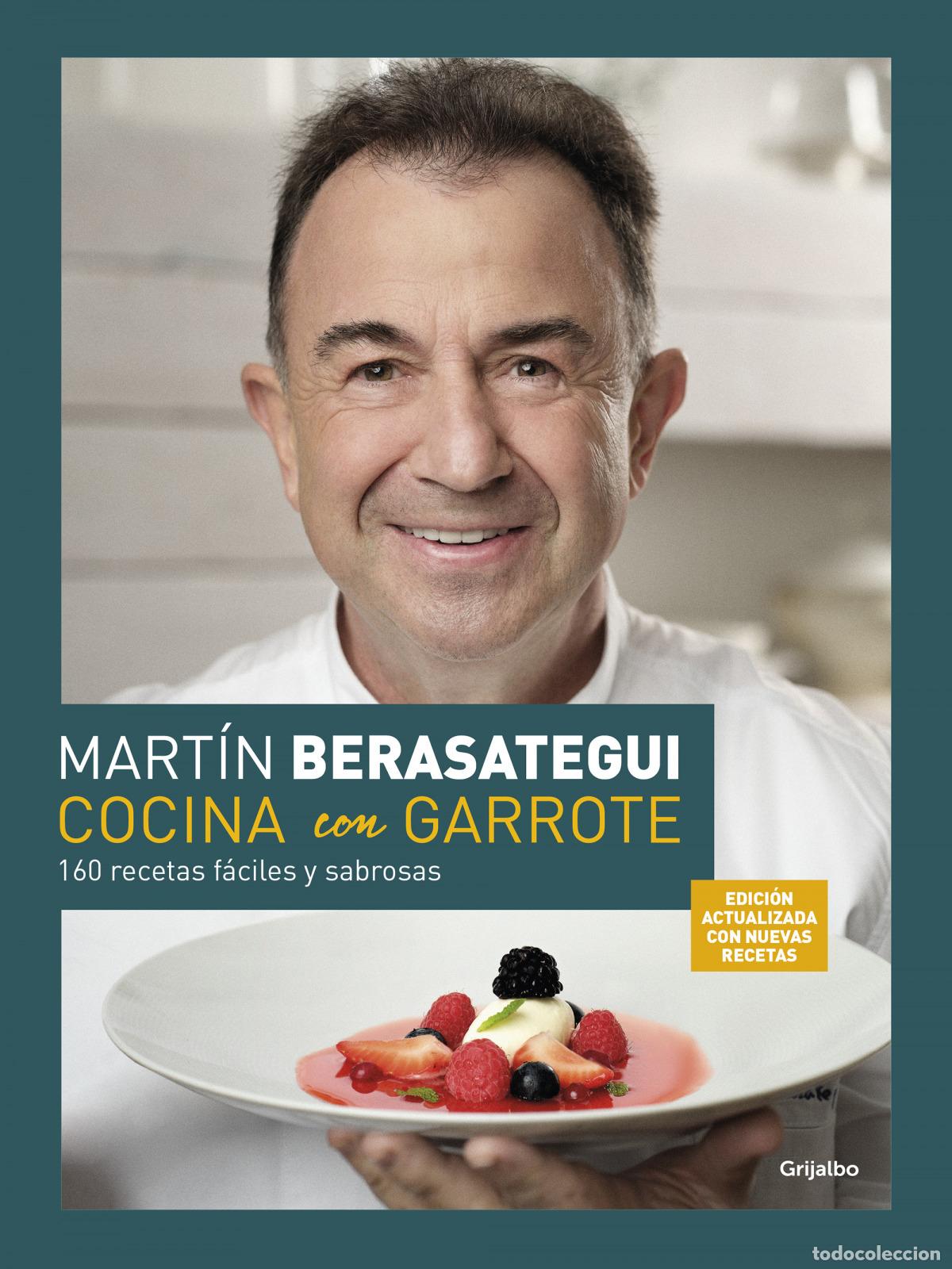 Libros: COCINA CON GARROTE - BERASATEGUI, MARTIN - Foto 1