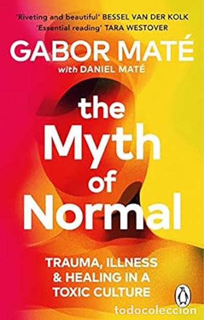 Libros: THE MYTH OF NORMAL - MATE, GABOR AND DANIEL - Foto 1