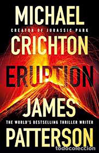 Libros: ERUPTION - PATTERSON AND CRICHTON - Foto 1