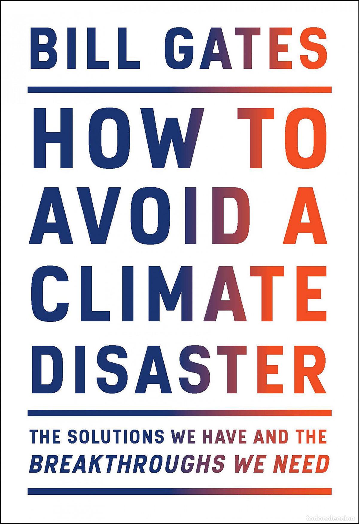 Libros: HOW TO AVOID A CLIMATE DISASTER - BILL GATES - Foto 1