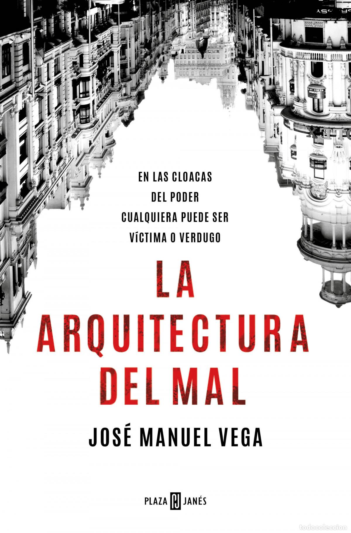 Libros: LA ARQUITECTURA DEL MAL - VEGA, JOS&Eacute; MANUEL - Foto 1