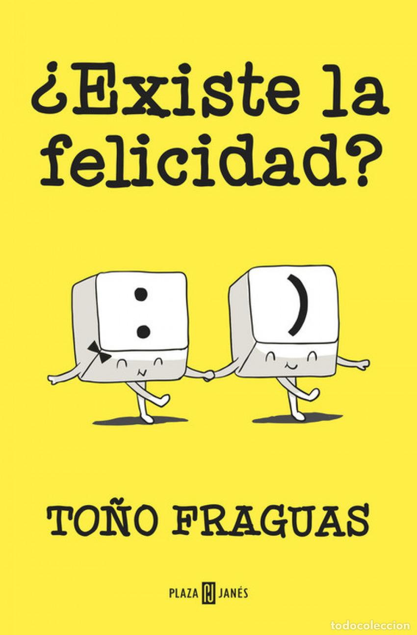 Libros: &iquest;EXISTE LA FELICIDAD? - FRAGUAS, TO&Ntilde;O - Foto 1