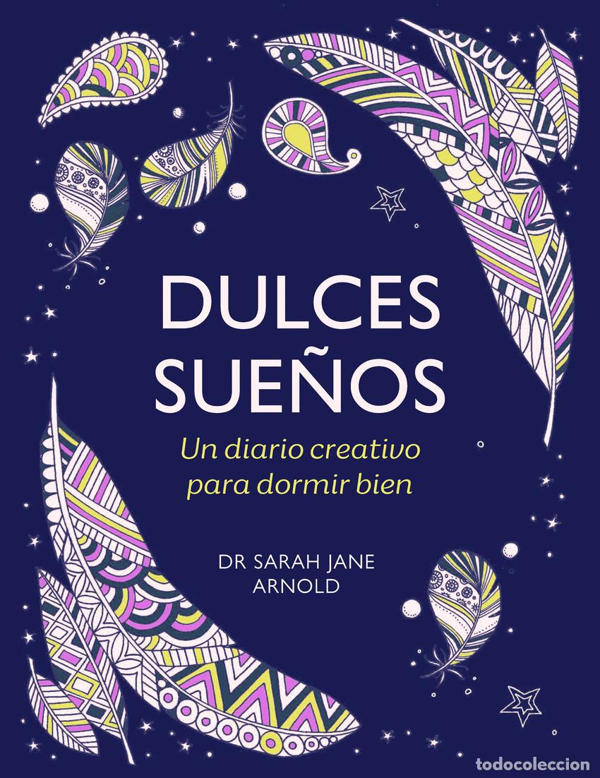 Libros: DULCES SUE&Ntilde;OS - ARNOLD, SARAH JANE - Foto 1