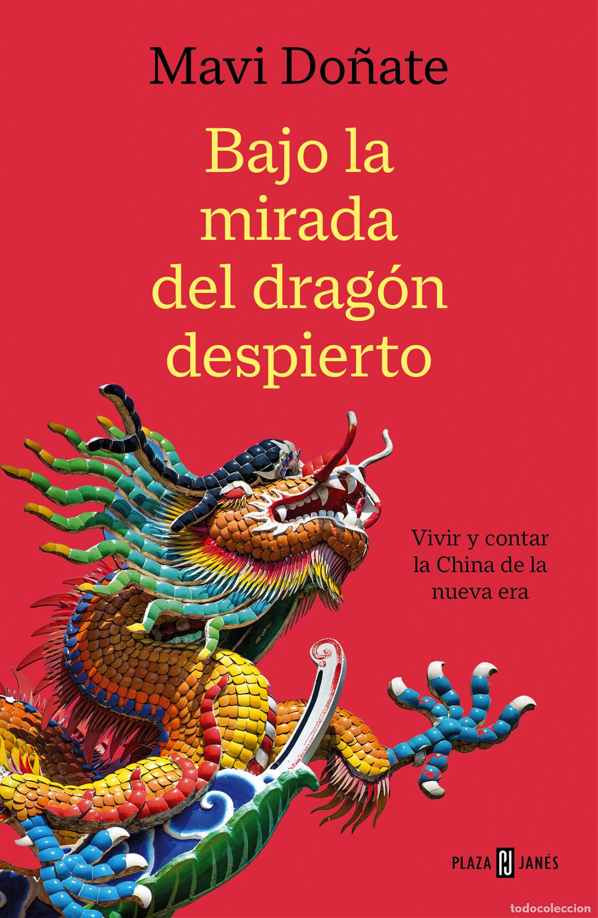 Libros: BAJO LA MIRADA DEL DRAG&Oacute;N DESPIERTO - DO&Ntilde;ATE, MAVI - Foto 1