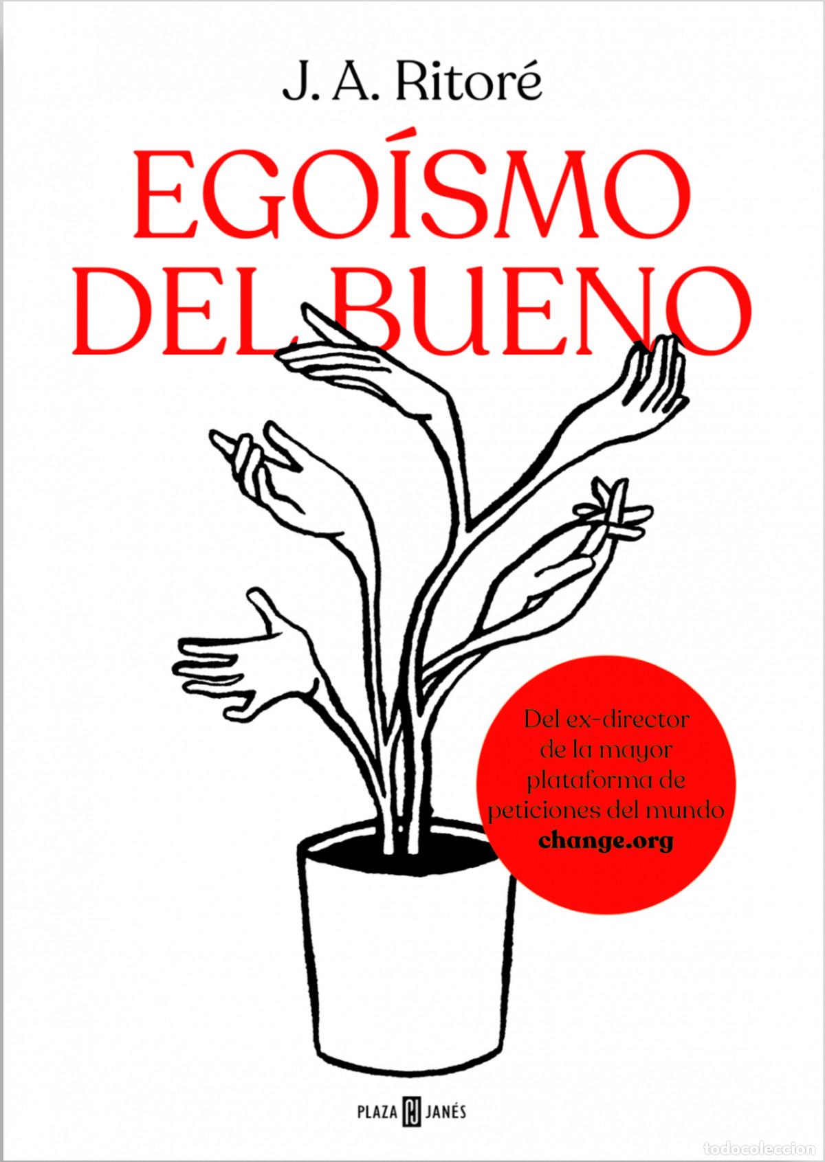 Libros: EGO&Iacute;SMO DEL BUENO - RITORE, JOSE ANTONIO - Foto 1