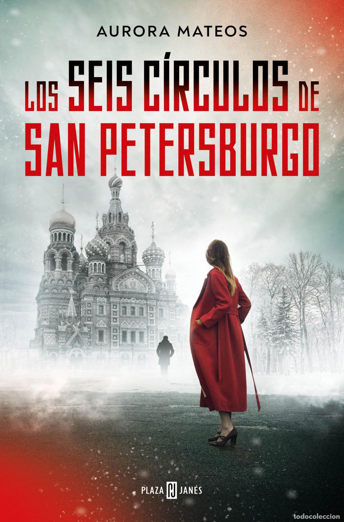Libros: SEIS CIRCULOS DE SAN PETERSBURGO, LOS.(EXISTOS) - MATEOS, AURORA - Foto 1
