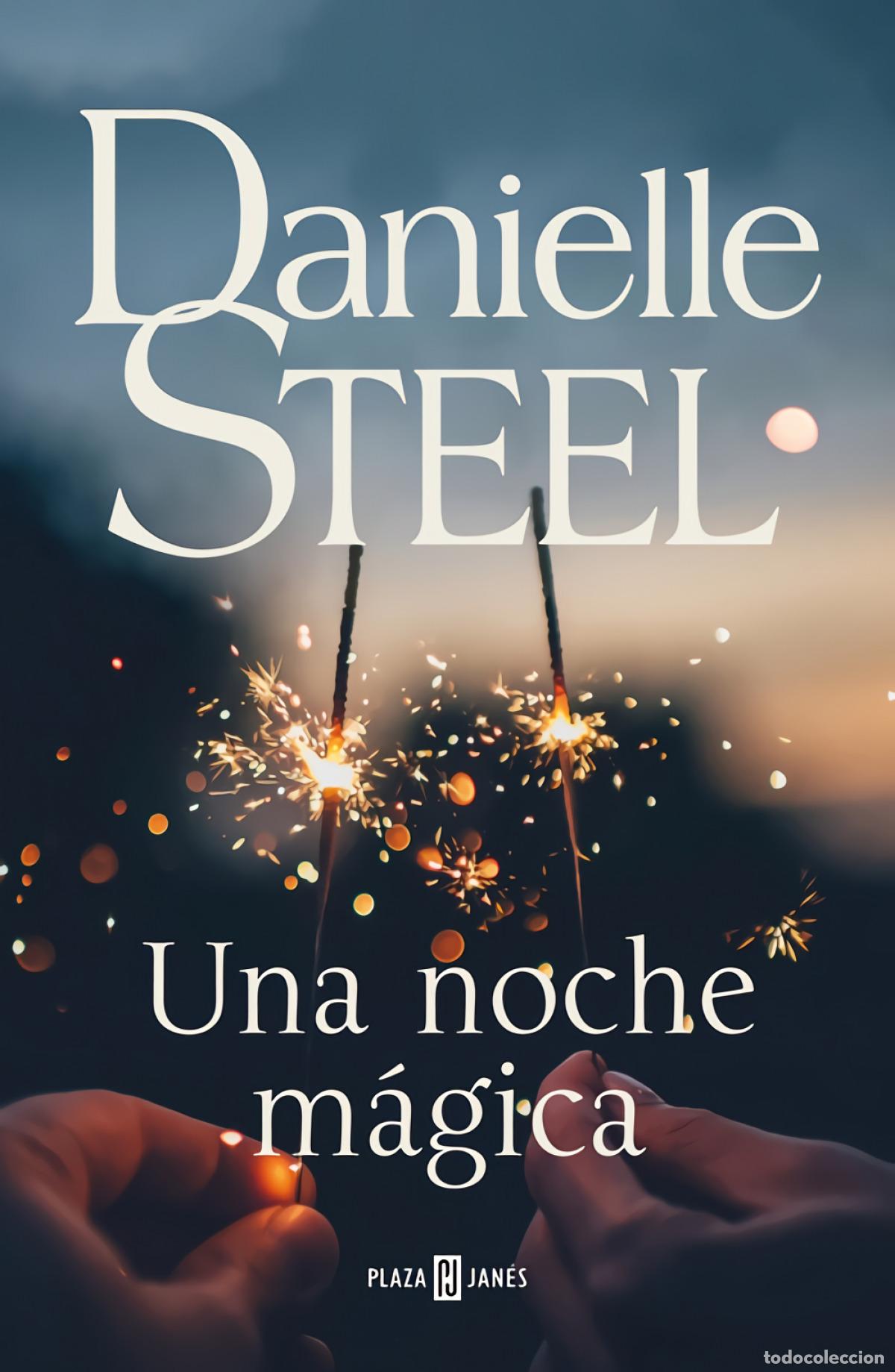 Libros: UNA NOCHE M&Aacute;GICA - STEEL, DANIELLE - Foto 1