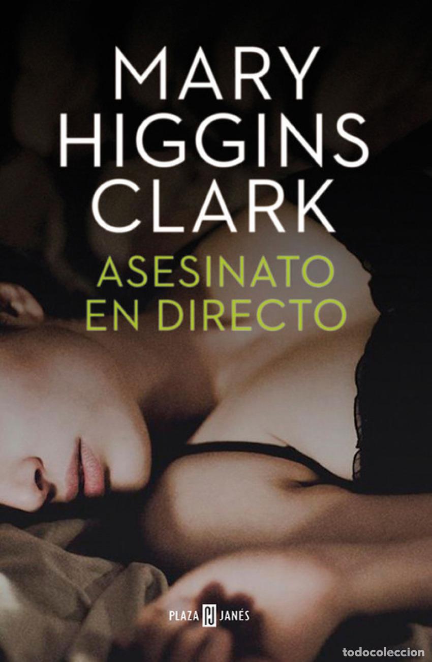 Libros: ASESINATO EN DIRECTO - HIGGINS CLARK, MARY - Foto 1