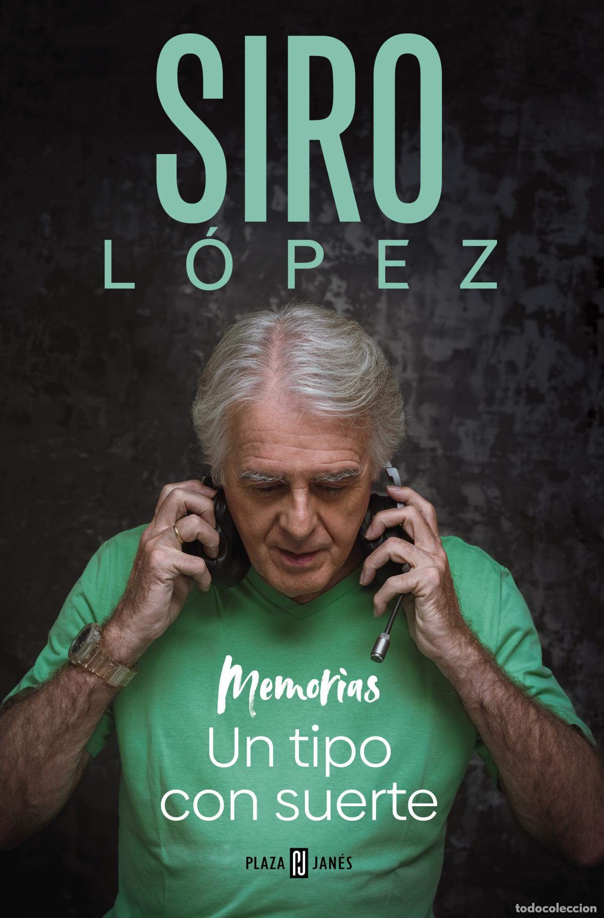 Libros: UN TIPO CON SUERTE - LOPEZ, SIRO - Foto 1