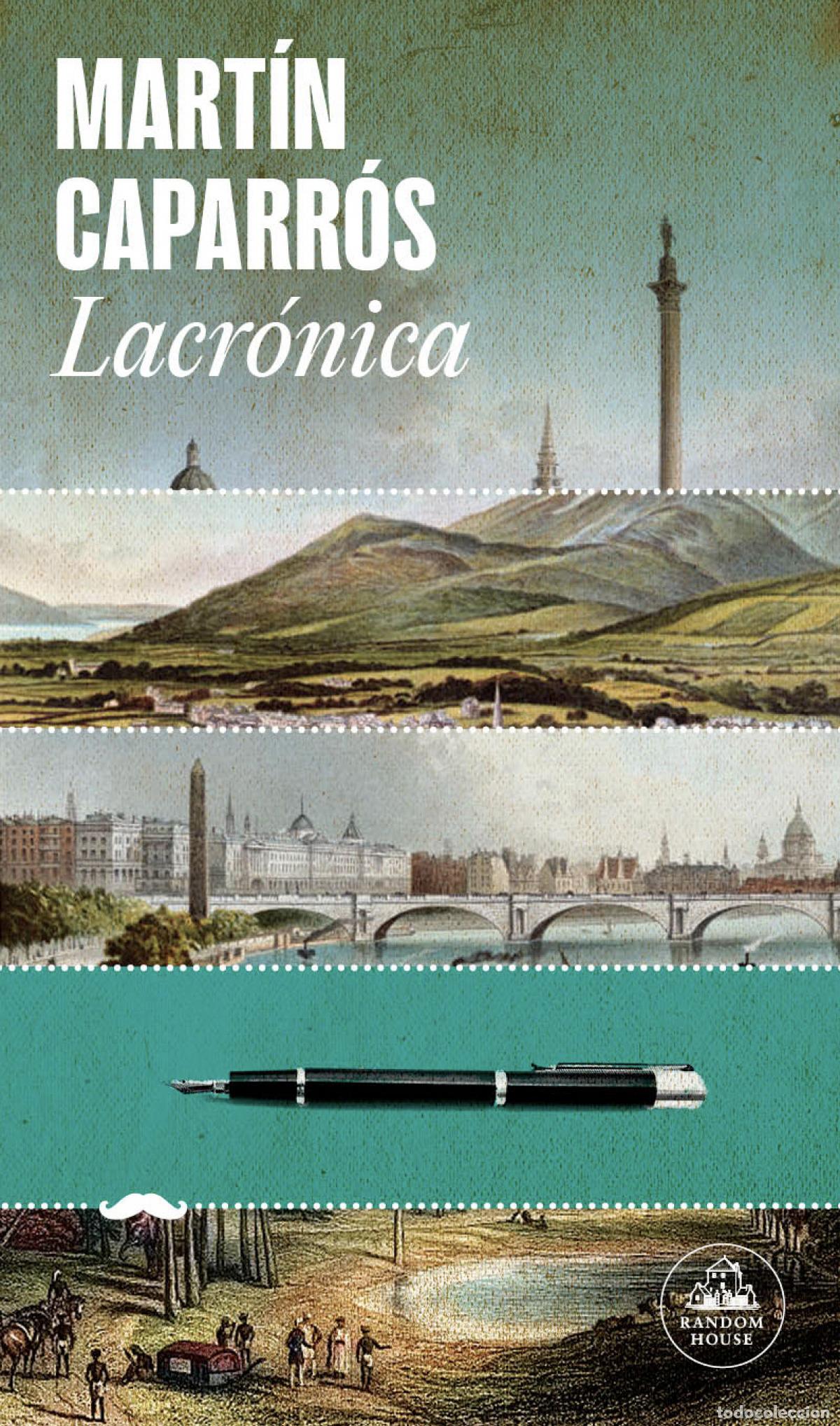 Libros: LACR&Oacute;NICA - CAPARR&Oacute;S, MART&Iacute;N - Foto 1