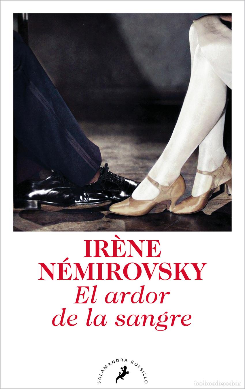 Libros: EL ARDOR DE LA SANGRE - N&Eacute;MIROVSKY, IR&Egrave;NE - Foto 1