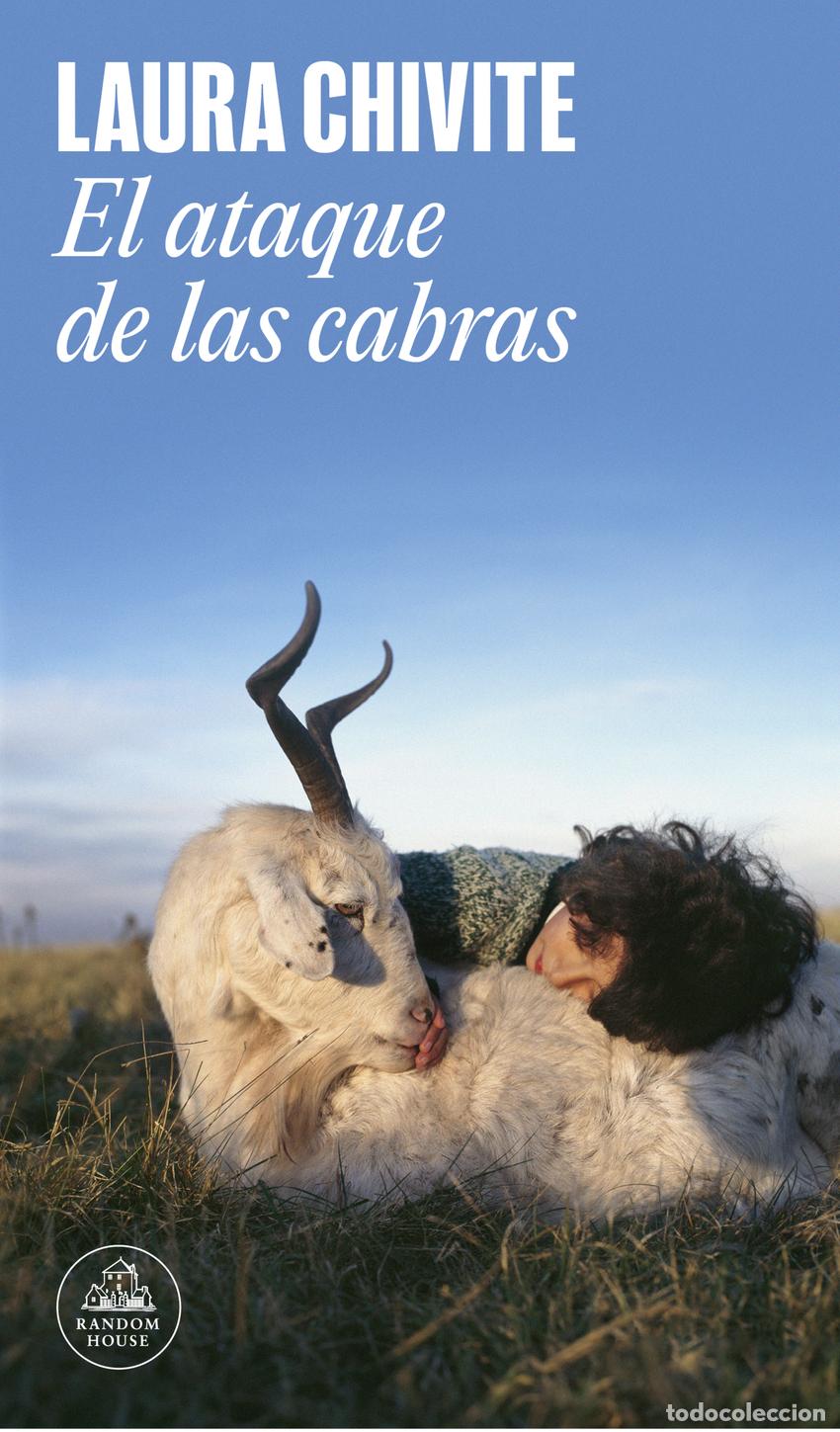 Libros: EL ATAQUE DE LAS CABRAS - CHIVITE, LAURA - Foto 1