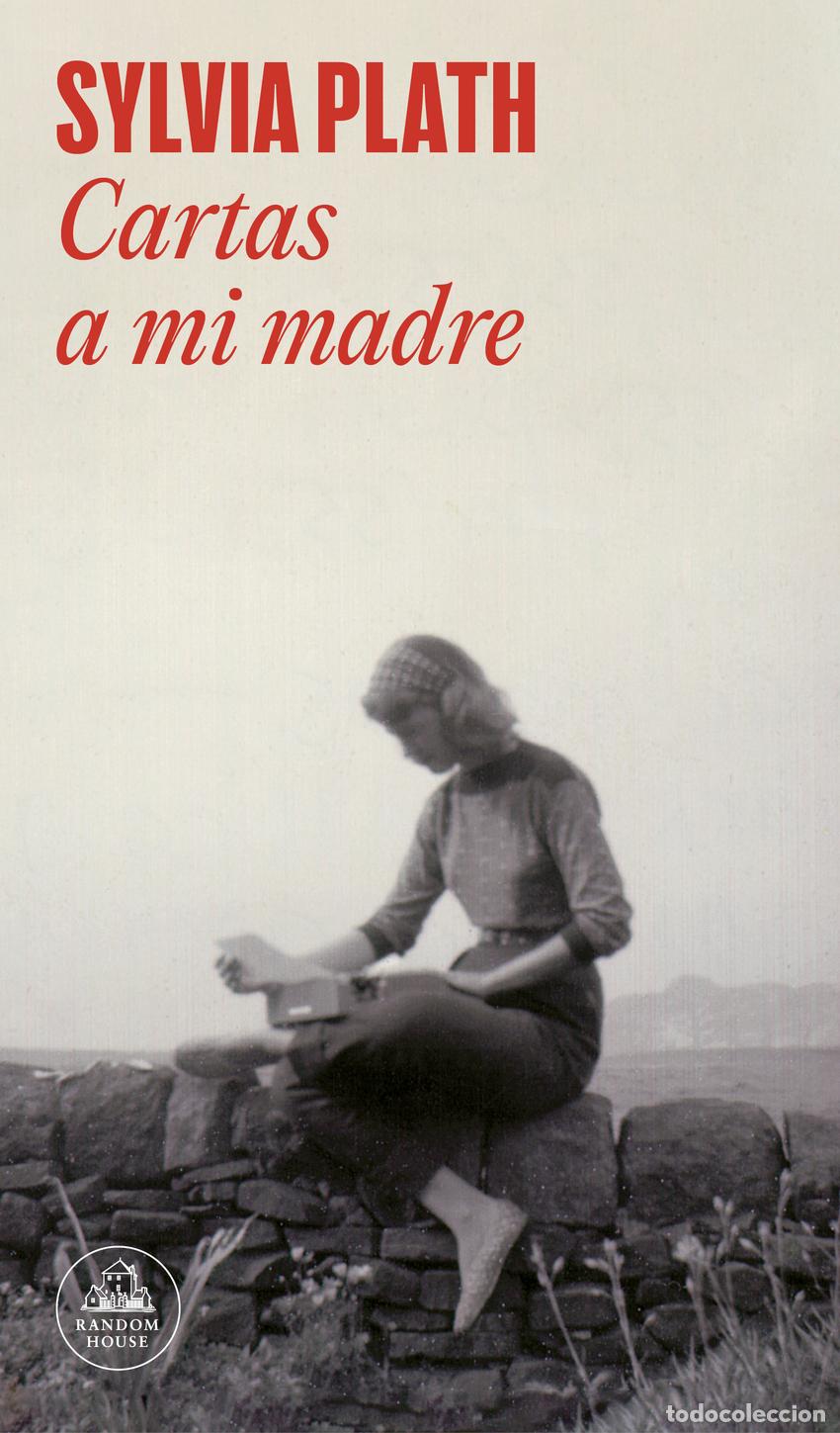 Libros: CARTAS A MI MADRE - PLATH, SYLVIA - Foto 1