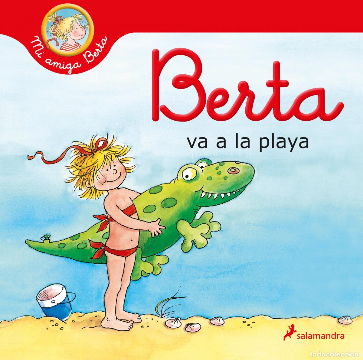 Libros: BERTA VA A LA PLAYA (MI AMIGA BERTA) - H&Auml;NEL, WOLFRAM - Foto 1