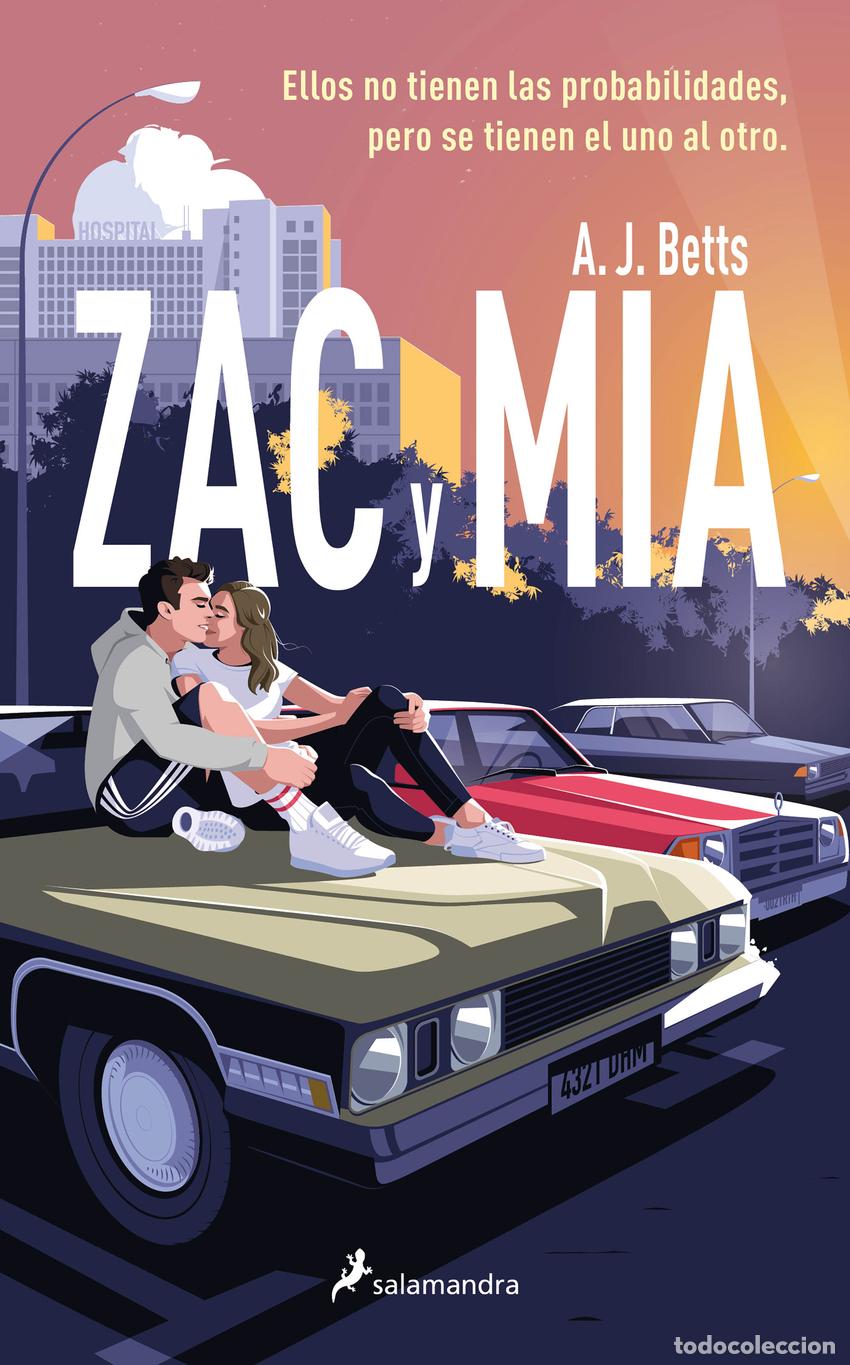 Libros: ZAC Y MIA - BETTS, A. J. - Foto 1