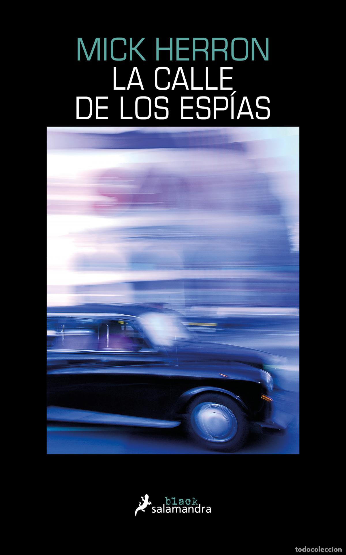 Libros: LA CALLE DE LOS ESPIAS - HERRO, MICK - Foto 1