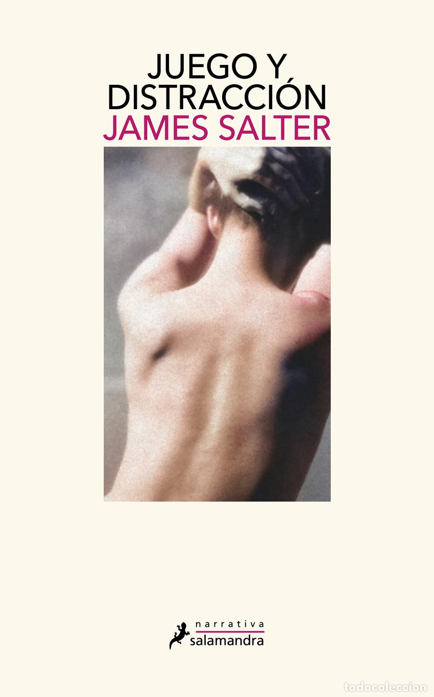 Libros: JUEGO Y DISTRACCI&Oacute;N - SALTER, JAMES - Foto 1