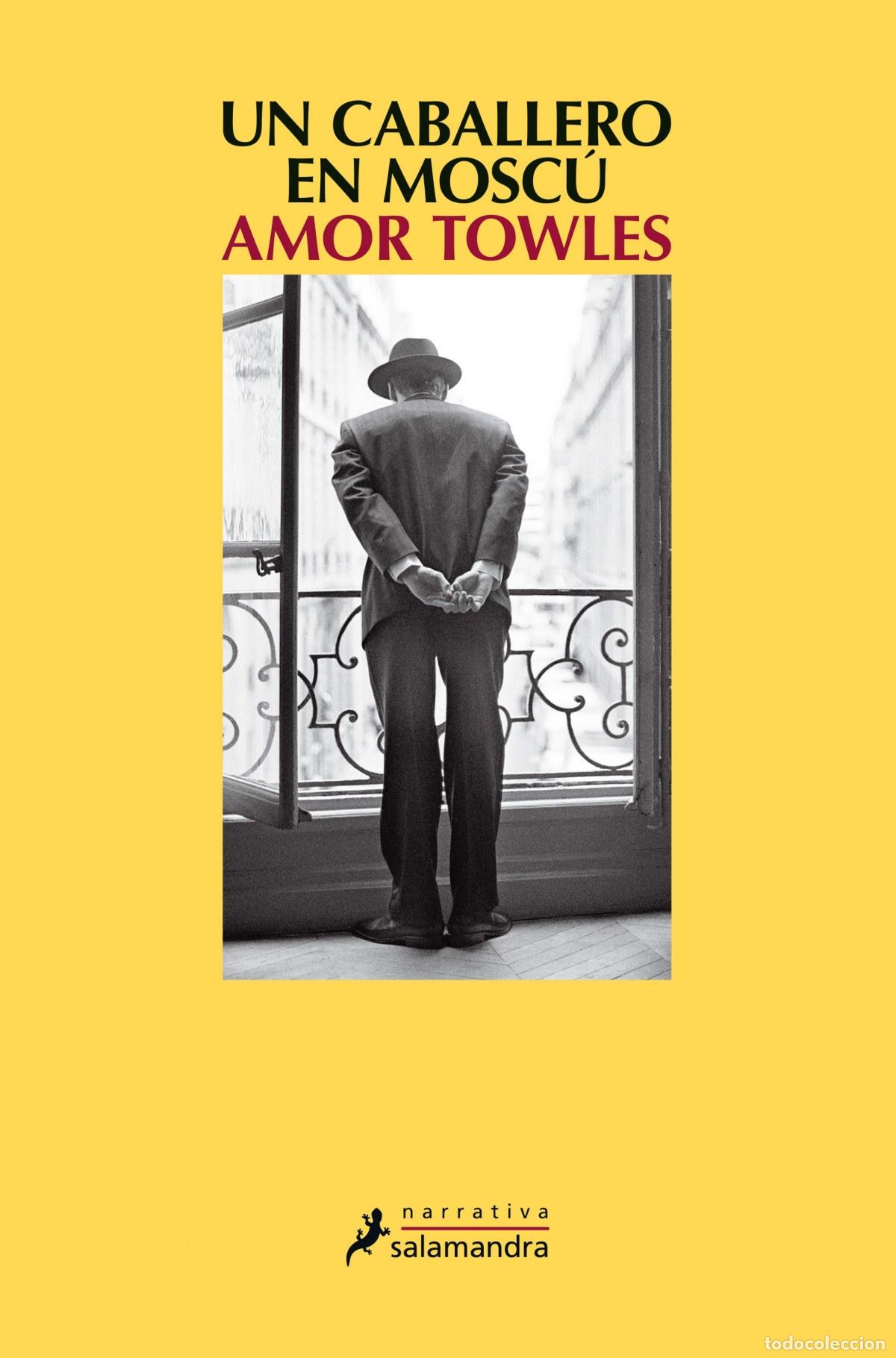 Libros: EL CABALLERO EN MOSC&Uacute; - TOWLES, AMOR - Foto 1