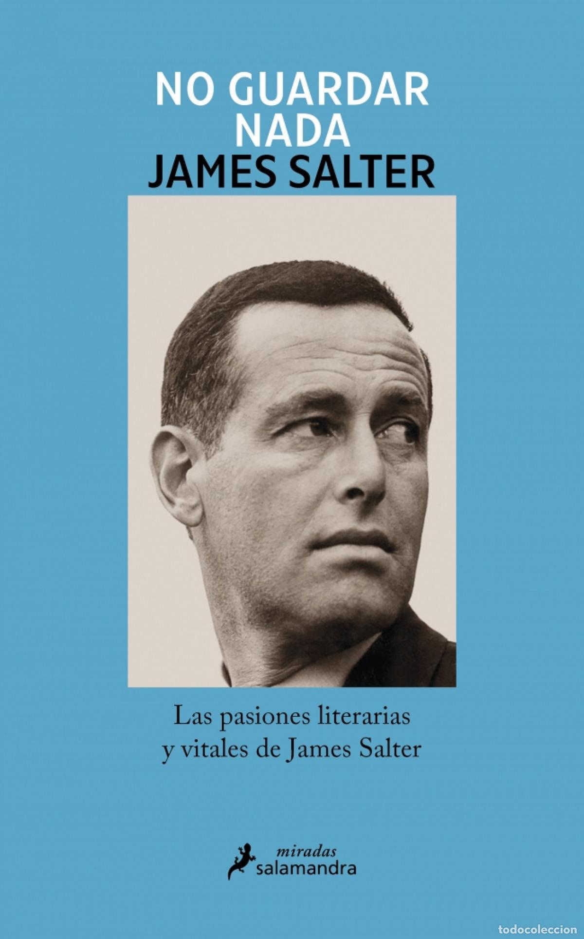 Libros: NO GUARDAR NADA - SALTER, JAMES - Foto 1