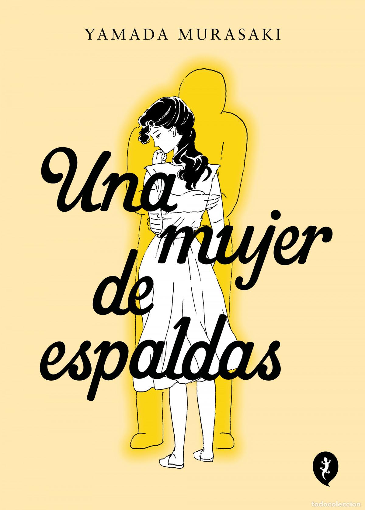 Libros: UNA MUJER DE ESPALDAS - MURASAKI, YAMADA - Foto 1