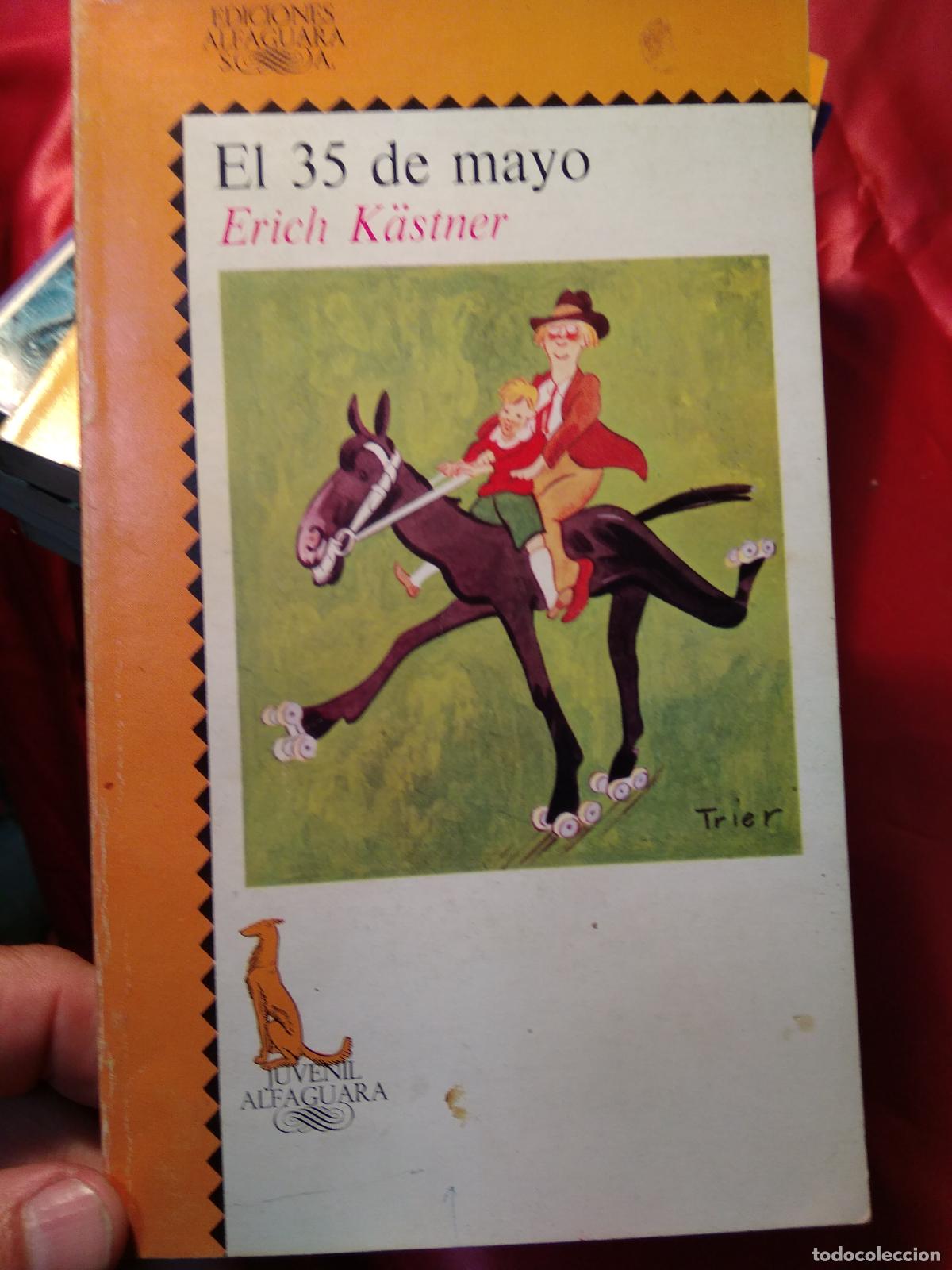 Libros: El 35 de mayo Erich K&auml;stner L.17332-900 - Foto 1