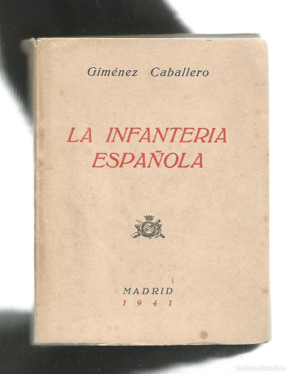Libros: La infanter&iacute;a espa&ntilde;ola. - GIM&Eacute;NEZ CABALLERO: - Foto 2