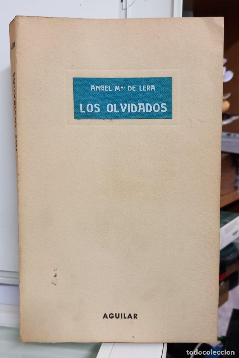 Libros: Los olvidados. - LERA, &Aacute;ngel M.&ordf;: - Foto 1
