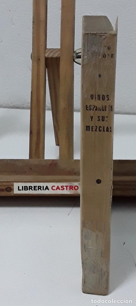 Libros: Vinos Espa&ntilde;oles y sus mezclas - Pedro Chicote - Foto 11