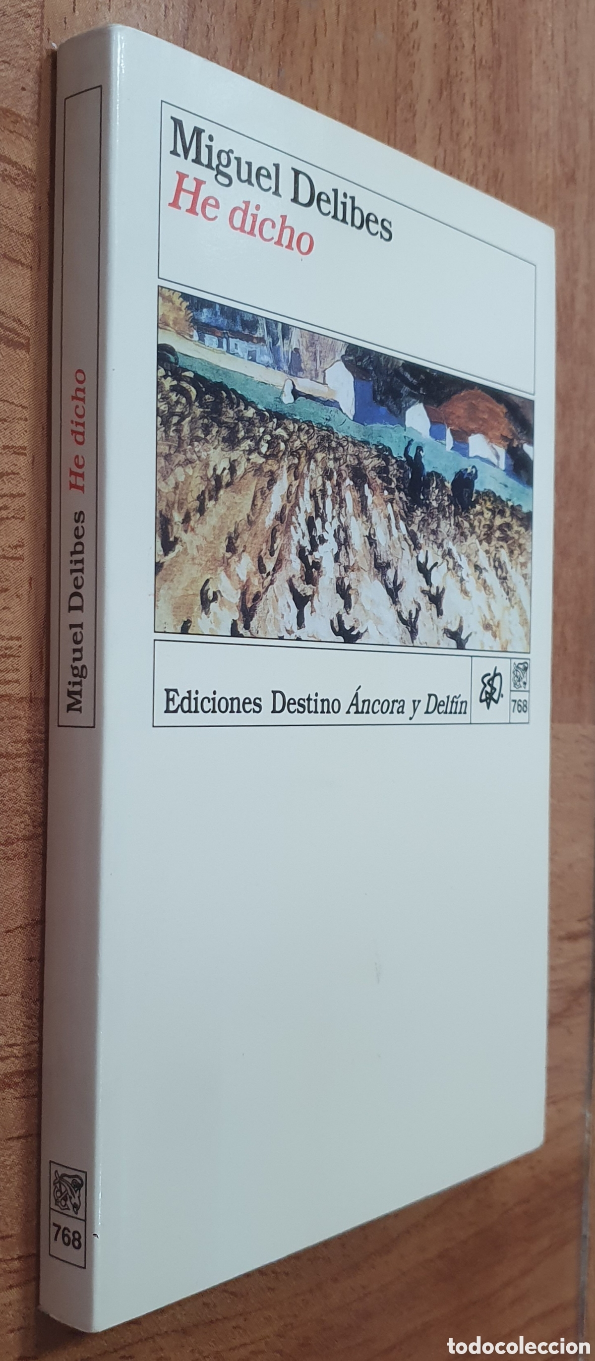 Libros: He dicho - Miguel Delibes - Foto 1