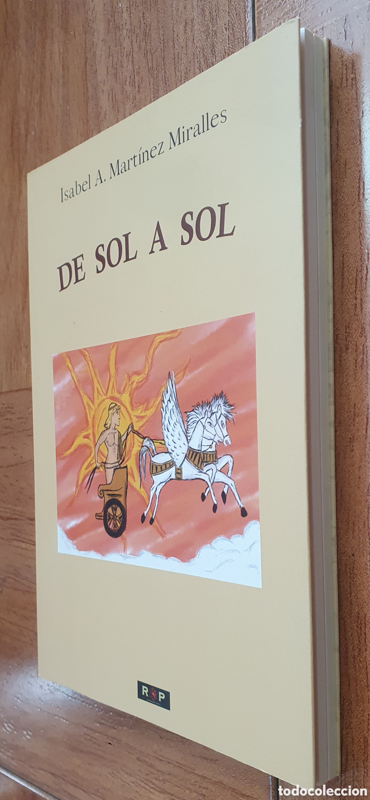 Libros: De Sol a Sol - Isabel A. Mart&iacute;nez Miralles - Foto 2