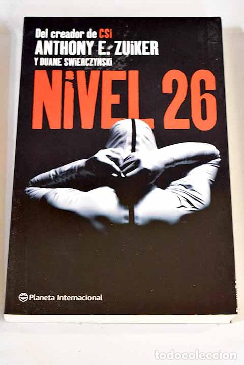 Libros: Nivel 26: Zuiker, Anthony E..- Zuiker, Anthony E. - Foto 1