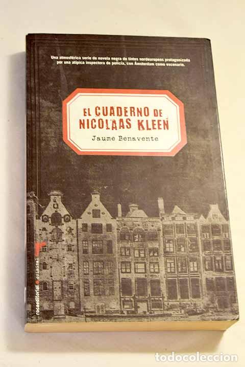 Libros: El cuaderno de Nicolaas Kleen.- Benavente, Jaume - Foto 1