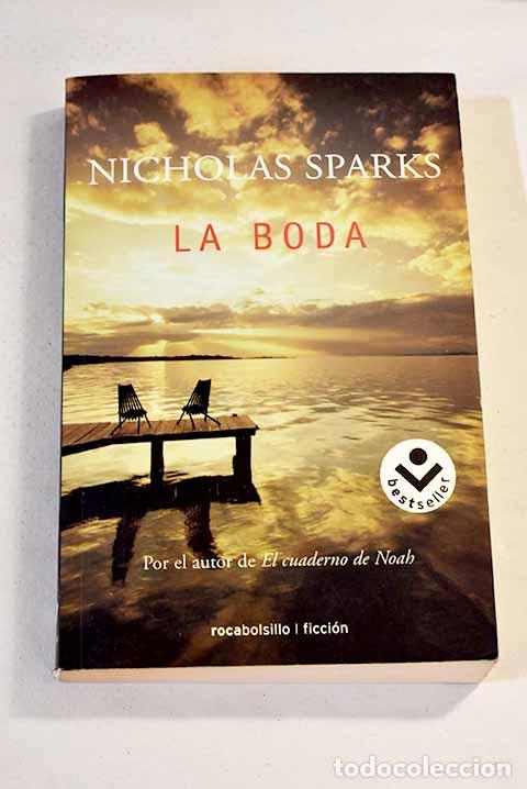 Libros: La boda: Sparks, Nicholas.- Sparks, Nicholas - Foto 1