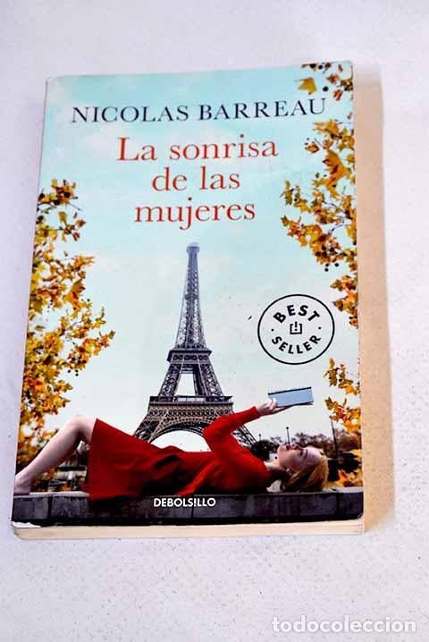 Libros: La sonrisa de las mujeres.- Barreau, Nicolas - Foto 1