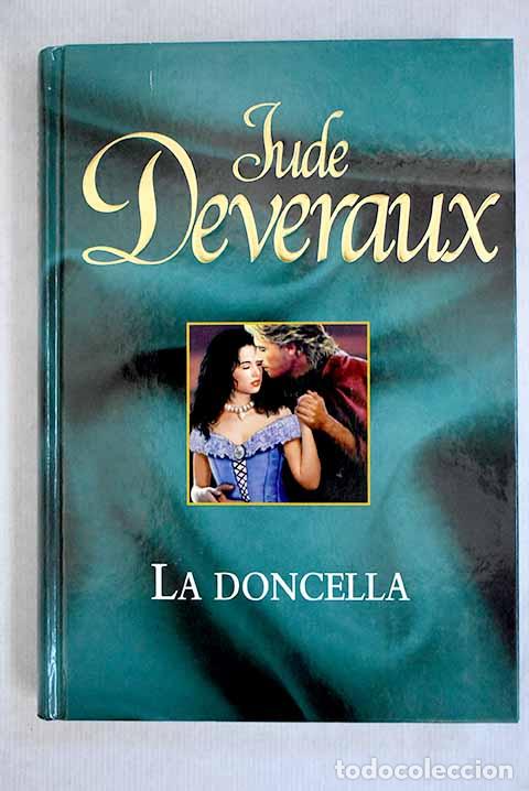 Libros: La doncella: Deveraux, Jude.- Deveraux, Jude - Foto 1