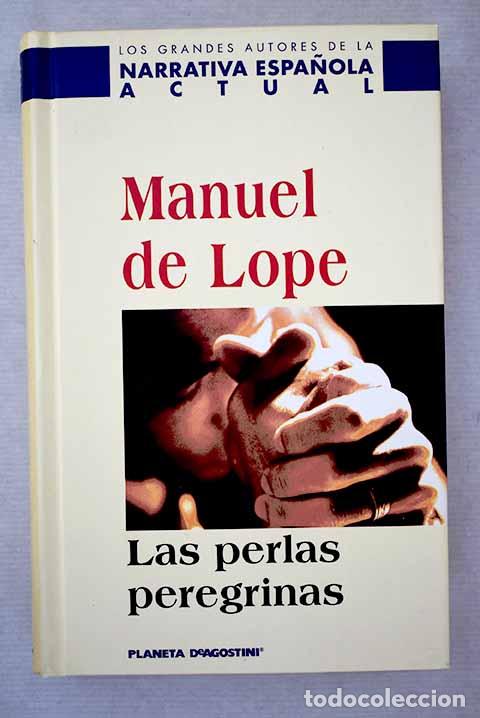 Libros: Las perlas peregrinas.- Lope, Manuel de - Foto 1