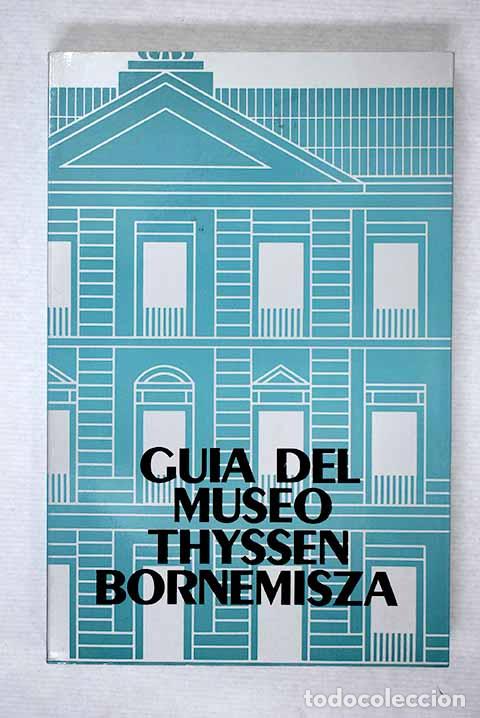 Libros: Gu&iacute;a del Museo Thyssen Bornemisza.- Llorens, Tom&aacute;s - Foto 1