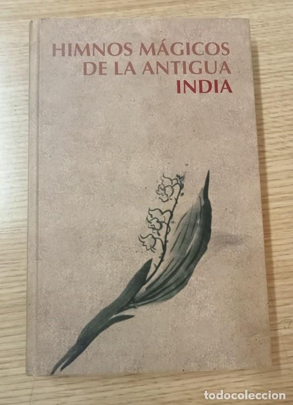 Libros: Himnos m&aacute;gicos de la antigua India RBA - Foto 1