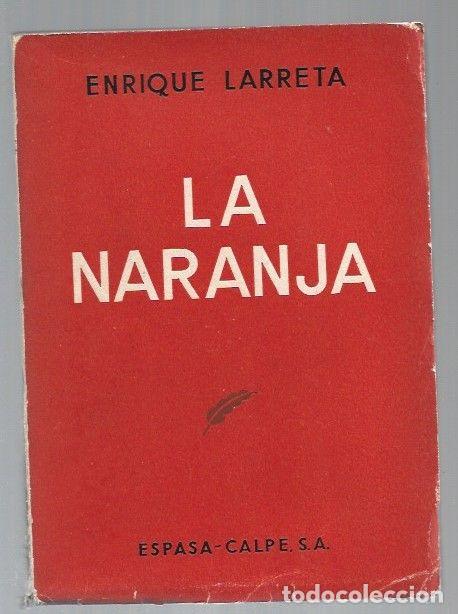 Libros: NARANJA - LA - LARRETA, ENRIQUE - Foto 1