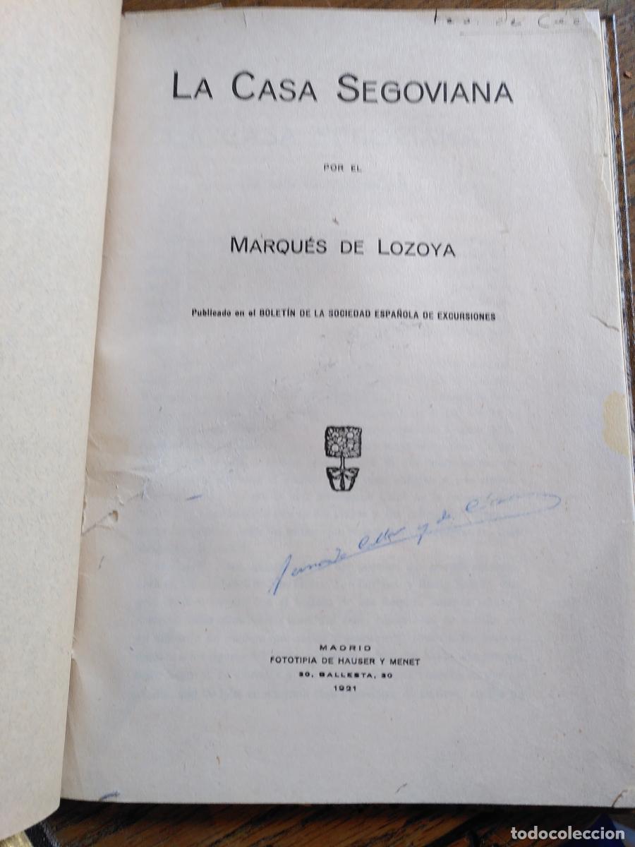 Libros: LA CASA SEGOVIANA - Marqu&eacute;s de Lozoya - Foto 2