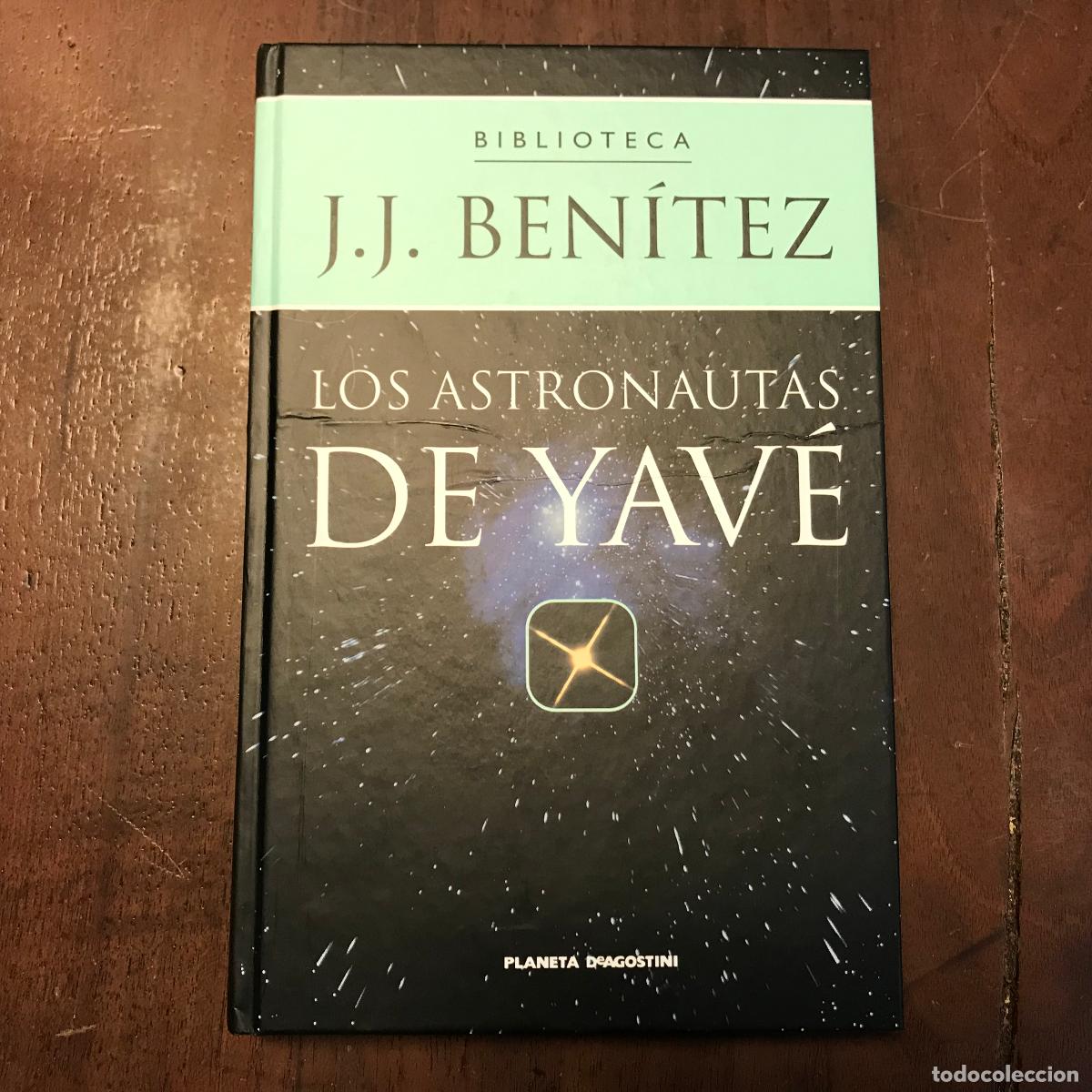 Libros: Los astronautas de Yav&eacute; - J.J. Ben&iacute;tez - Foto 1