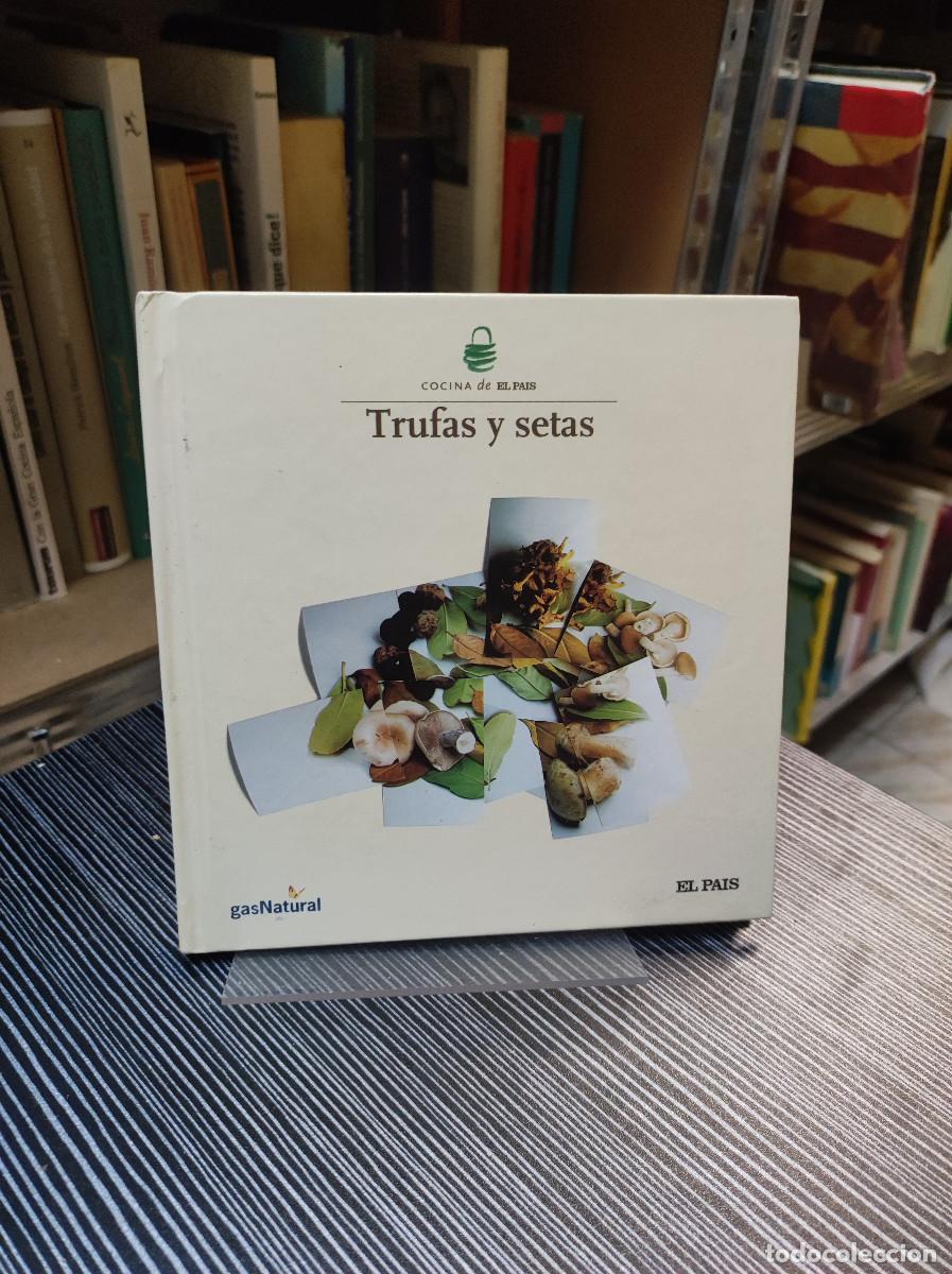 Libri di seconda mano: COCINA DE EL PAIS TRUFAS Y SETAS