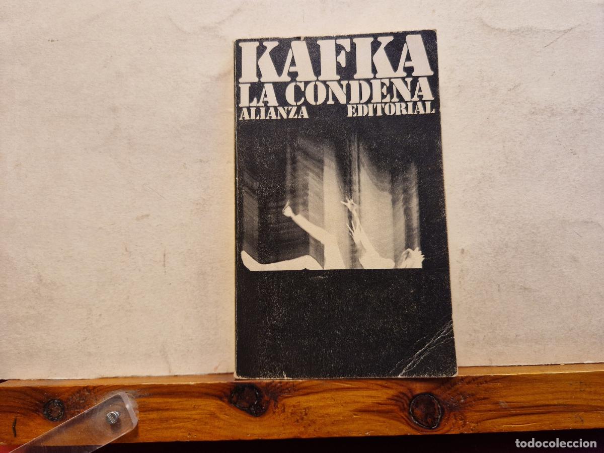 Libros: KAFKA. LA CONDENA. ALIANZA EDITORIAL. - Foto 1