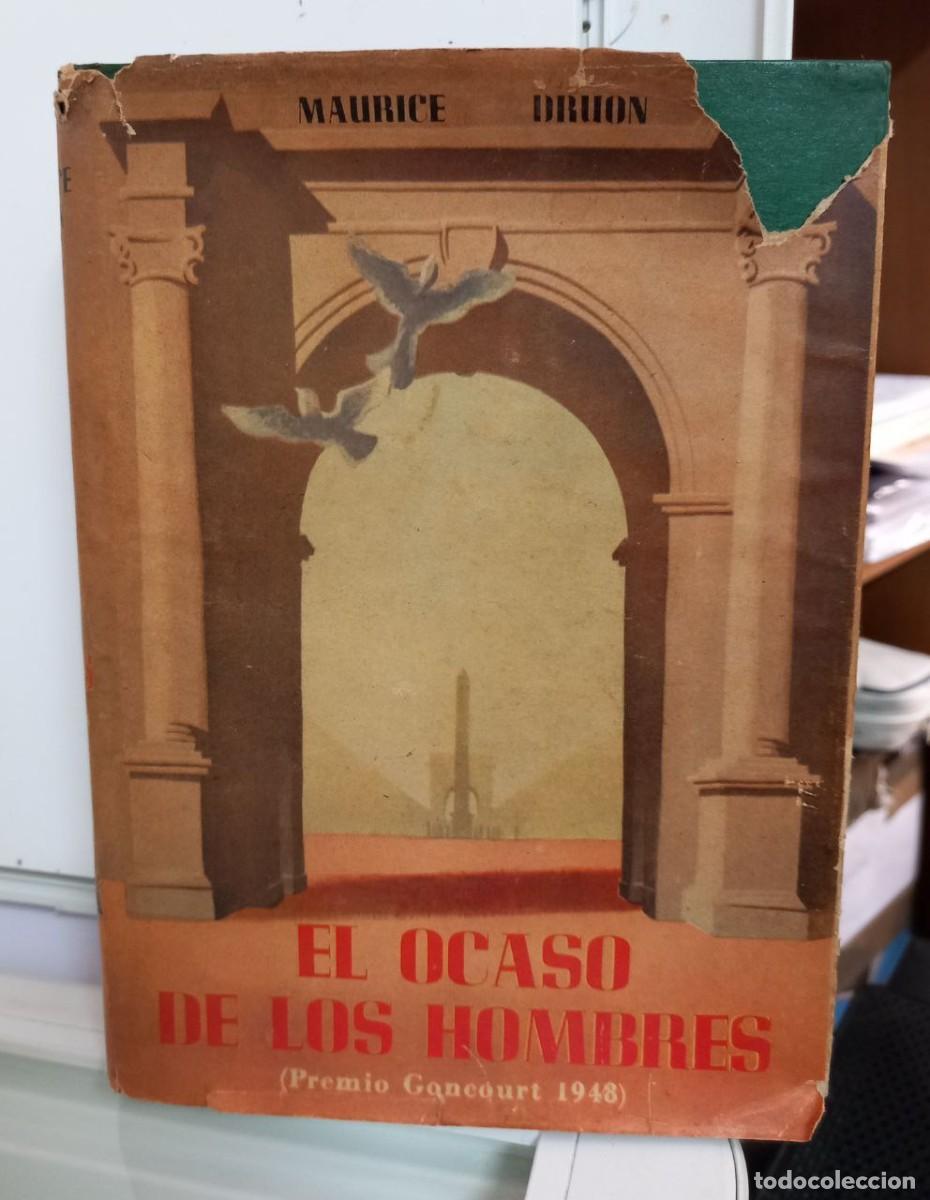 Libros: El ocaso de los hombre. - DRUON, MAURICE: - Foto 1