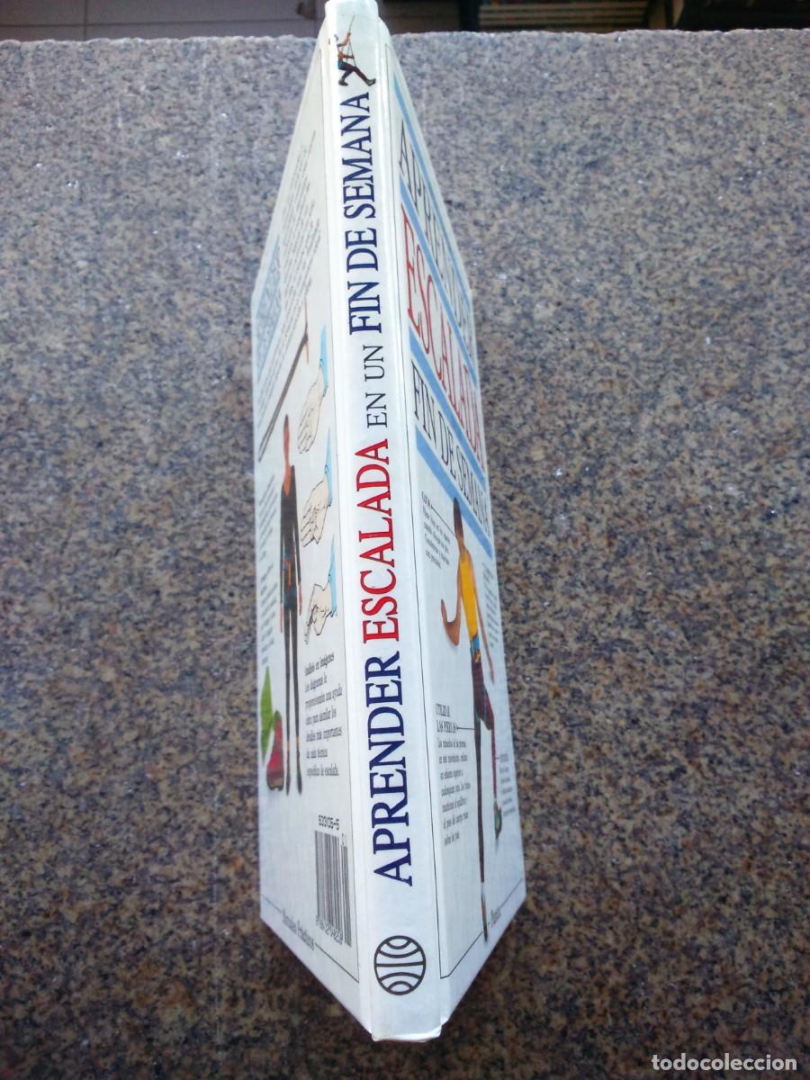Libros: APRENDER ESCALADA EN UN FIN DE SEMANA -- PLANETA -- - Foto 3