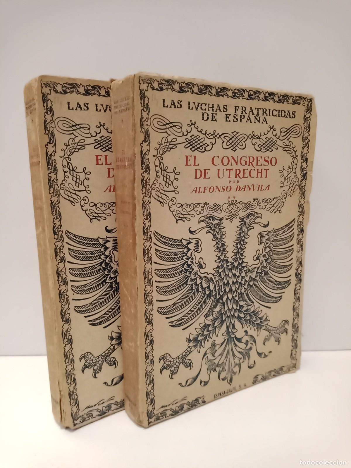 Libros: DANVILA, Alfonso - El Congreso de Utrecht - Foto 1
