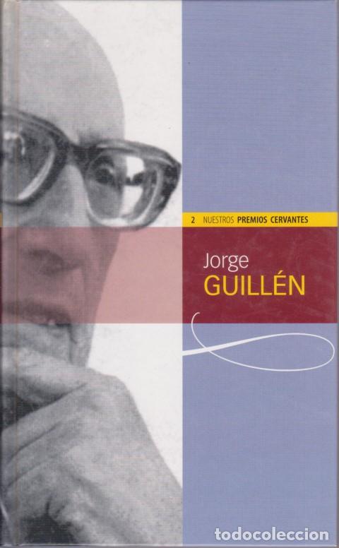 Libros: JORGE GUILLEN. NUESTROS PREMIOS CERVANTES, 2 - FRANCISCO DIAZ DE CASTRO. (ED.)