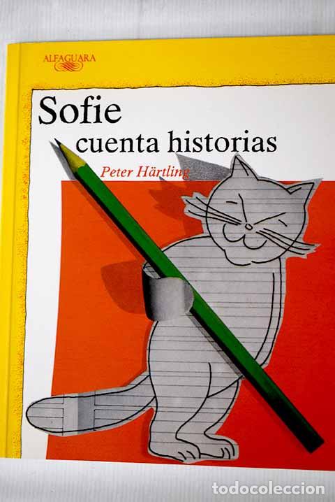 Libros: Sofie cuenta historias.- Hartling, Peter - Foto 1