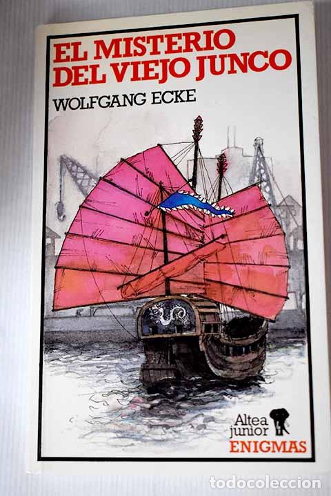 Libros: El misterio del viejo junco.- Ecke, Wolfgang - Foto 1