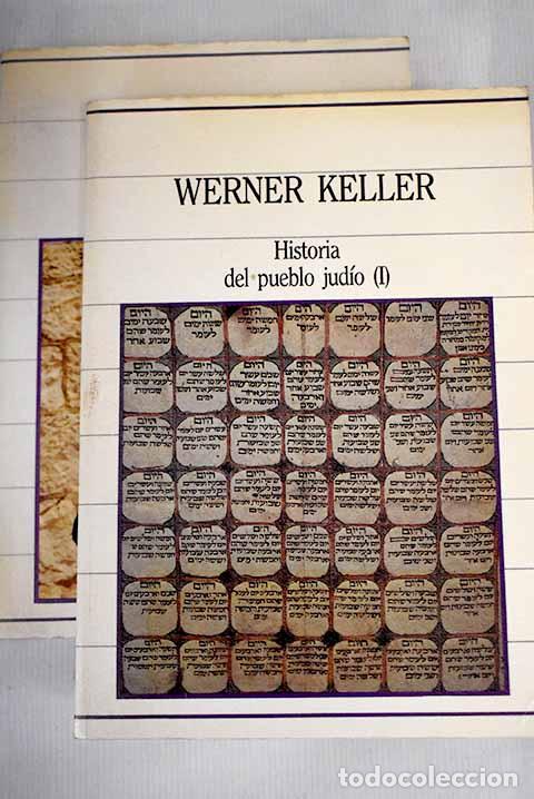 Libros: Historia del pueblo jud&iacute;o.- Keller, Werner - Foto 1